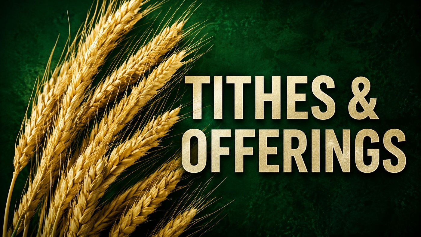 Golden wheat with the words Tithes and Offerings